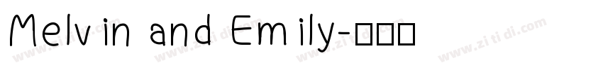 Melvin and Emily字体转换